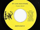 70s Soul 45 - Joseph Webster - My Love Is So Strong - Crow - VG+ mp3 - rare