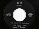 Funk 45 - Little Jimmy Tyson - Who Will Be The Next Fool - CW - VG+ mp3 - rare