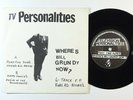 Post Punk 45 TELEVISION PERSONALITIES Where's Bill Grundy Now? EP VG++ UK
