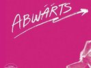 ABWÄRTS - Computerstaat Amok Koma LP 2x VINYL Limited Edition (499 St.) RSD 2020