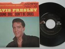 ELVIS PRESLEY Hound Dog / Don't Be NM RCA VICTOR 447-0608 Gold Standard PS 45