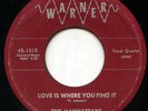 HEAR- Rare Doo Wop 45- The Manhattans- Love Is Where You Find It- Warner 45-1015