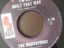 The Hesitations - I'm not built that way. New 7