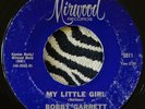 Bobby Garrett - My little girl - Mirwood original
