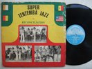 SUPER TENTEMBA JAZZ reconciliation RARE BURNING AFRO PSYCH FUNK MANDING ?