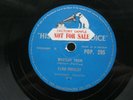ELVIS PRESLEY 78 RPM MYSTERY TRAIN / LOVE ME FACTORY SAMPLE UK HMV POP.295