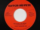 Modern Soul Boogie 45 - Troy Hanson, Jr. - No Fault Of Mine - Butch-Ah-Pete mp3