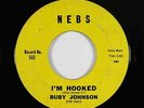 Northern Soul R&B/Deep Soul 45 - Ruby Johnson - I'm Hooked - Nebs - mp3