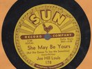 Orig JOE HILL LOUIS She May Be Yours / We All Gotta Go Sometime 78 Sun 178 Blues