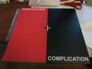 Vancouver Complication - 2xLp - RE - Subhumans D.O.A. Pointed Sticks KBD 1977-79