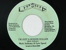 Modern Soul Boogie 45 - Mark Anthony - I'm Just A Boogie Roller - Lyte Speed mp3