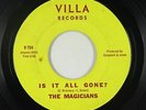 Northern Soul 45 - Magicians - Is It All Gone? - Villa - VG+ mp3