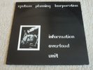 System Planning Korporation (SPK) - Information Overload Unit -  1st LP