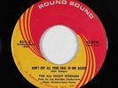 Northern Soul 45 - All Night Workers - Don't Put All Your Eggs - Round Sound mp3