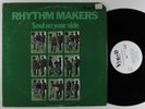RHYTHM MAKERS Soul On Your Side VIGOR LP VG++/VG+ wlp