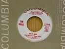Tim Rose 45 Hey Joe on Columbia red wax