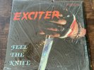 EXCITER Feel The Knife 12