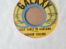 RODGER COLLINS FOXY GIRLS IN OAKLAND/ALL TO'E DOWN 45-PROMO-RSD