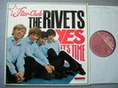 LP  Rivets Yes it's Time  Star-Club  ORIGINAL  TOP