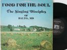 The Singing Disciples of Balto M.D. LP “Food For The Soul”   Gospel Funk Soul