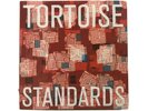 Tortoise Standards Vinyl