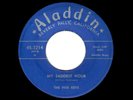 KILLER EARLY DOOWOP-FIVE KEYS-MY SADDEST HOUR/OH  BABE -ALADDIN 3214