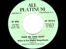 SOUL HARMONY/FUNK-WILLIE AND THE MIGHTY MAGNIFICENTS-MAKE ME YOUR SLAVE/SOULING