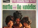 disque vinyle 45T Martha and The Vandellas I'm Ready for love TMEF 541