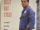Billy Ray Cyrus - Some Gave All - Vinyl - EUC - 1992