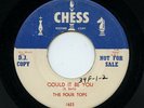'56 R&B/Doo Wop FOUR TOPS  Could It Be You / Kiss Me Baby  Chess Promo Clean VG+