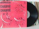 Orch Chauffé Chauffé Afro Pop Soukous Tropical Dancefloor CLEAN LISTEN