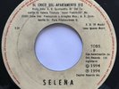 SELENA Y LOS DINOS - El Chico Del Apartamento 512 / No Me Queda Más GUATEMALA 7”