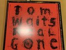 Real Gone Tom Waits Vinyl Original 2004 LP EX