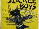 THE SLICKEE BOYS: Mint 1981 7” Punk 45 - HERE TO STAY - with Insert [the cramps]