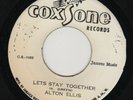 ALTON ELLIS - LETS STAY TOGETHER - COXSONE