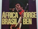 Jorge Ben Africa Brasil on Philips - Japan LP Brazil Samba Soul Funk Bossa Nova