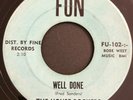 SUPER RARE TX 45 - THE HOUSE ROCKERS - WELL DONE / SAY YOU'LL BE MINE - FUN HEAR