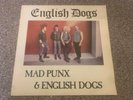 English Dogs Mad Punx & English Dogs VG+ Rare Original UK LP