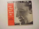 Elvis Presley - Any Way You Want Me - DOGLESS LABEL- RCA EPA-965 -1956 45 RPM EP