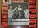 WEATHER REPORT The Agora, Columbus OH, October 17, 1972 - Hi-Hat HH2LP007 SEALED