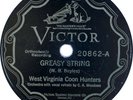 WEST VIRGINIA COON HUNTERS: Greasy String US Victor 20862 Country 78 Hear