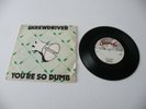 SCREWDRIVER 'YOU'RE SO DUMB' 45 UK CHISWICK 1977 PICTURE SLEEVE PUNK OI