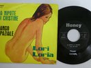 LORI LORIA 45 Nipote Di Cristine/Tango Spaziale on HONEY jazz psych soul Gt 790