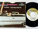Roy Orbison 45 with Picture Sleeve PS Monument 45-433  I'm Hurtin' / Can't Stop