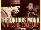 THELONIOUS MONK WITH JOHN COLTRANE [4/12] NEW VINYL