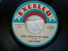 SLIM HARPO 45 'BABY SCRATCH MY BACK' USA EXCELLO SLEAZY 1965 BLUES SOUL SHAKER