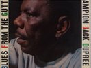 CHAMPION JACK DUPREE: Blues From the Gutter US Atlantic DG Vinyl LP