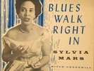 Sylvia Mars –Blues Walk Right In, Original Rare Record, Folk-Lyric FL 124, VG/VG