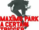 Maxïmo Park ?– A Certain Trigger - Remastered -  Vinyl LP   New Sealed