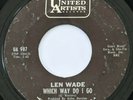 Killer Northern Soul Mod R&B 45 LEN WADE Which Way Do I Go / Boss Beat on UA mp3